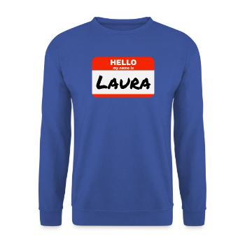 Hello My Name Is Laura Etikett Namensschild - Unisex Pullover - Royalblau - Vorne - Alina (178cm) & Michal (187cm)