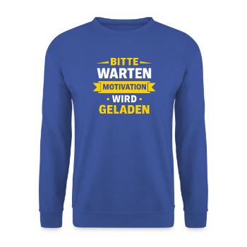 Bitte warten – Motivation wird geladen Spruch Shir - Unisex Pullover - Royalblau - Vorne - Alina (178cm) & Michal (187cm)