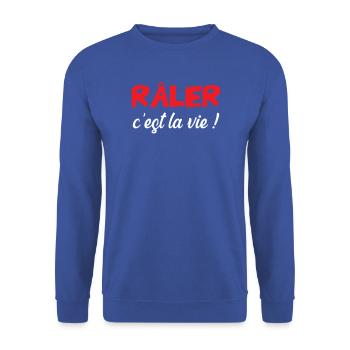 Sich zu beschweren ist das Leben! Humor Lustiger Witz - Unisex Pullover - Royalblau - Vorne - Alina (178cm) & Michal (187cm)