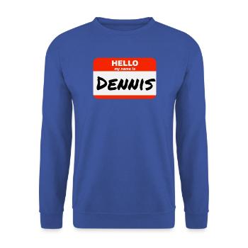 Hello My Name Is Dennis Etikett Namensschild - Unisex Pullover - Royalblau - Vorne - Alina (178cm) & Michal (187cm)