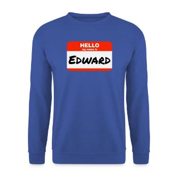 Hello My Name Is Edward Etikett Namensschild - Unisex Pullover - Royalblau - Vorne - Alina (178cm) & Michal (187cm)