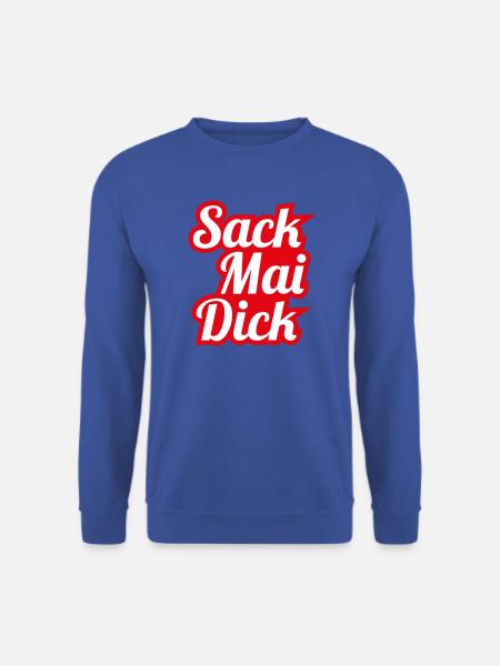 SackMaiDick - Unisex Pullover - Royalblau