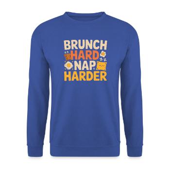 Brunch Hard Nap Harder Lustiges Frühstücks Spruch - Unisex Pullover - Royalblau - Vorne - Alina (178cm) & Michal (187cm)