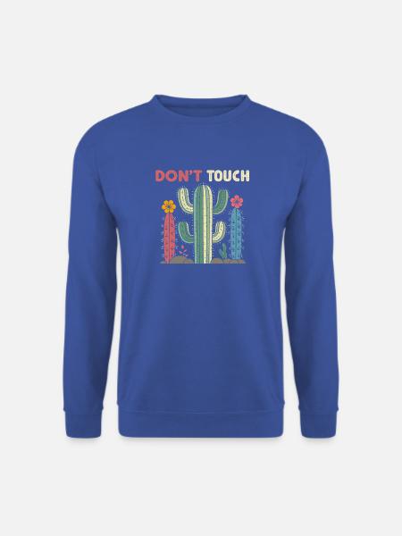 Kakteen nicht anfassen - Unisex Pullover - Royalblau