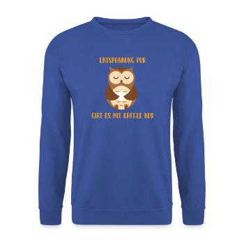 Kaffeezeit und Eulenruhe - Unisex Pullover - Royalblau - Vorne - Alina (178cm) & Michal (187cm)