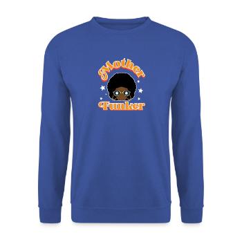 Mother Funker Retro Disco Soul 70s Funk Style Art - Unisex Pullover - Royalblau - Vorne - Alina (178cm) & Michal (187cm)