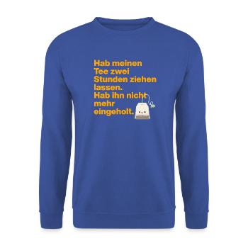 TEA TIME LOVER , FÜR ALLE FANS VON TEE MIT HUMOR - Unisex Pullover - Royalblau - Vorne - Alina (178cm) & Michal (187cm)