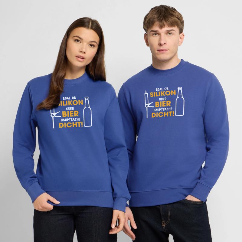 Silikon oder Bier – Hauptsache dicht Unisex Pullover