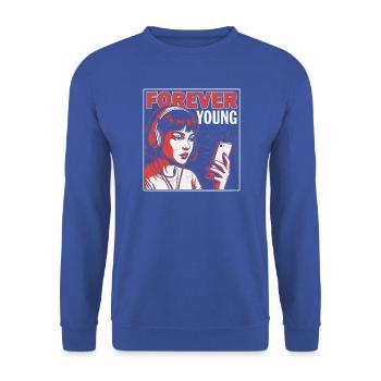 Forever Young, Lustiges Millennials Fun Shirt, Bag - Unisex Pullover - Royalblau - Vorne - Alina (178cm) & Michal (187cm)
