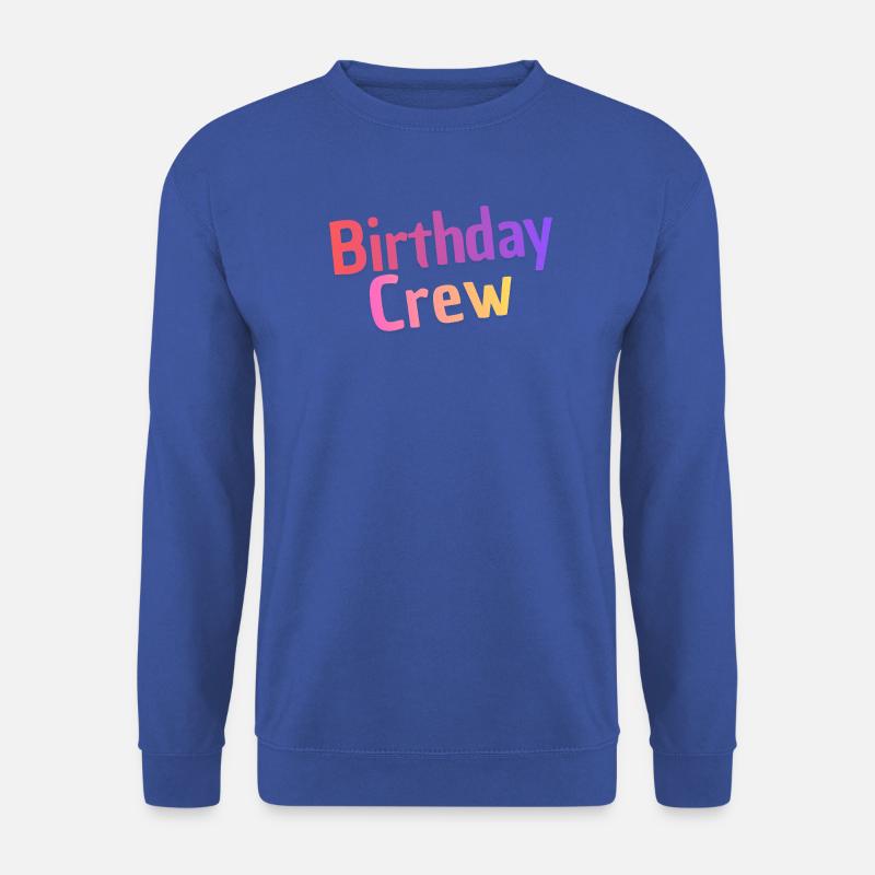 Birthday Crew - Unisex Pullover - Royalblau