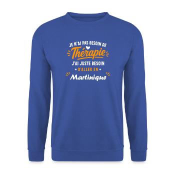 Pas besoin de thérapie Martinique - Sweat-shirt Unisexe - bleu royal - Devant - Alina (178cm) & Michal (187cm)