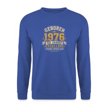 Jahrgang 1976 Exzellenz Badge - Unisex Pullover - Royalblau - Vorne - Alina (178cm) & Michal (187cm)