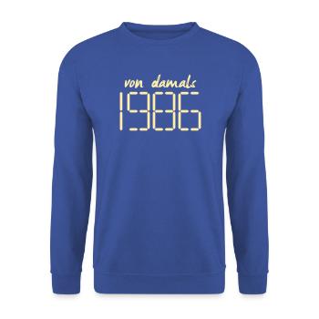 40. Geburtstag 1986 Damals - Unisex Pullover - Royalblau - Vorne - Alina (178cm) & Michal (187cm)
