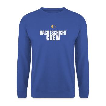 Nachtschicht Crew Schichtarbeit Pflege Nachtdienst - Unisex Pullover - Royalblau - Vorne - Alina (178cm) & Michal (187cm)