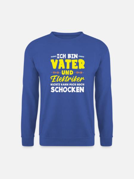 Vater Und Elektriker Spruch - Unisex Pullover - Royalblau