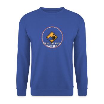 Mehl ist mein Glitzer – Geschenk für Hobbybäckerin - Unisex Pullover - Royalblau - Vorne - Alina (178cm) & Michal (187cm)