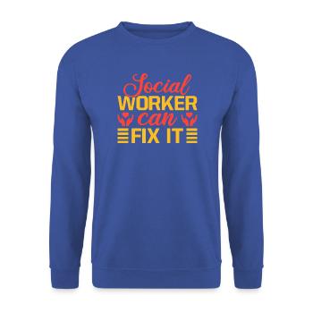Social Worker Quote Worker Can Fix It Social Work - Unisex Pullover - Royalblau - Vorne - Alina (178cm) & Michal (187cm)