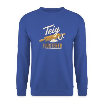 Teig Flüsterer Lustiger Bäcker Konditor Spruch - Unisex Pullover - Royalblau - Vorne - Alina (178cm) & Michal (187cm)