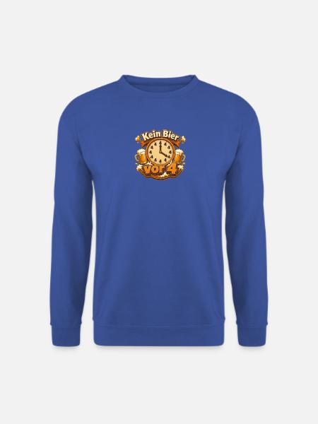 Kein Bier vor Vier Uhr - Unisex Pullover - Royalblau