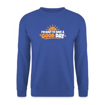 Guten Tag Sonnenaufgangs-Jubel - Unisex Pullover - Royalblau - Vorne - Alina (178cm) & Michal (187cm)