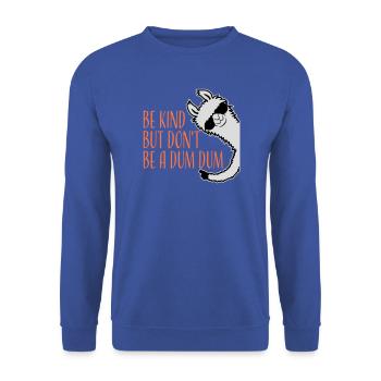 Be kind but don't be a dum dum Freundlich Lama - Unisex Pullover - Royalblau - Vorne - Alina (178cm) & Michal (187cm)