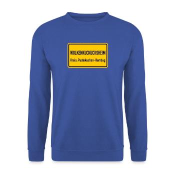 Wolkenkuckucksheim Ortsschild Lustig Humor Spruch - Unisex Pullover - Royalblau - Vorne - Alina (178cm) & Michal (187cm)