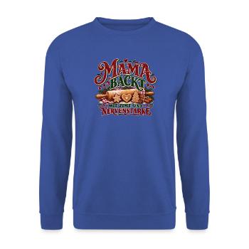 Mama backt – Mit Zimt und Nervenstärke Weihnachten - Unisex Pullover - Royalblau - Vorne - Alina (178cm) & Michal (187cm)