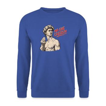 Ma Che Cazzo?! – David mit italienischem Temperame - Unisex Pullover - Royalblau - Vorne - Alina (178cm) & Michal (187cm)