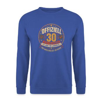 30 Geburtstag Offiziell Geschenk Lustiger Spruch - Unisex Pullover - Royalblau - Vorne - Alina (178cm) & Michal (187cm)