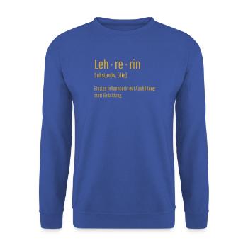 Lehrerin Substantiv Influencerin Schule Geschenk - Unisex Pullover - Royalblau - Vorne - Alina (178cm) & Michal (187cm)