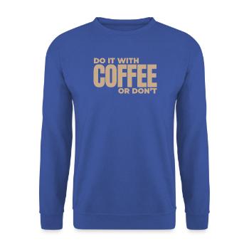 Do It With Coffee Or Don't – Minimalist Coffee - Unisex Pullover - Royalblau - Vorne - Alina (178cm) & Michal (187cm)