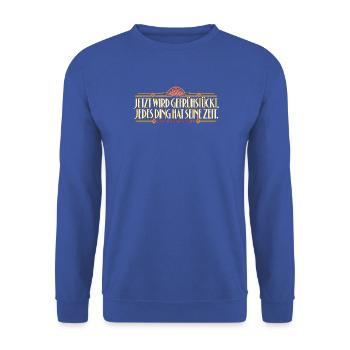 Rosenkavalier - Jetzt wird gefrühstückt - Unisex Pullover - Royalblau - Vorne - Alina (178cm) & Michal (187cm)
