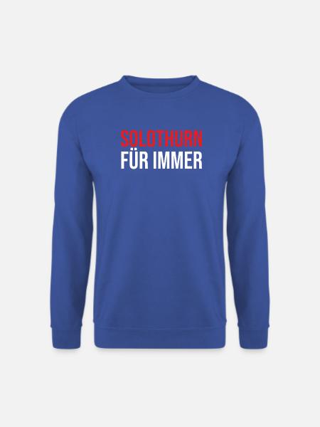 Solothurn Unzerstörbar Für Immer Design - Unisex Pullover - Royalblau