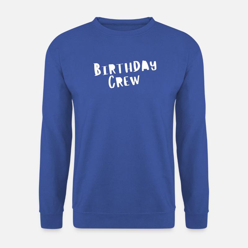 Birthday Crew - Unisex Pullover - Royalblau