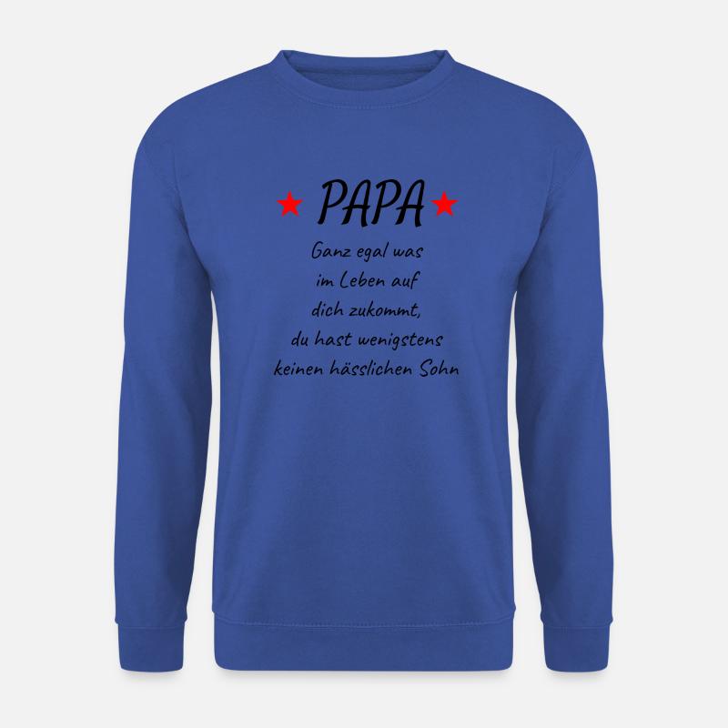 Papa ist der Beste - Unisex Pullover - Royalblau