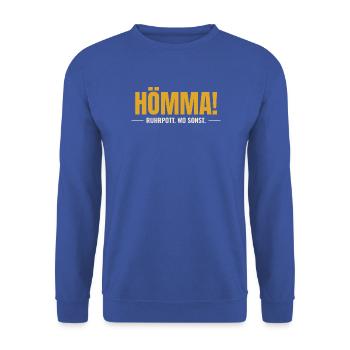 Hömma! Ruhrpott. Wo sonst. - Unisex Pullover - Royalblau - Vorne - Alina (178cm) & Michal (187cm)