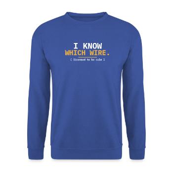 Ich weiß, welcher Drahtelektriker - Unisex Pullover - Royalblau - Vorne - Alina (178cm) & Michal (187cm)