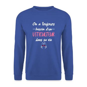On a toujours besoin d'un viticulteur dans sa vie - Sweat-shirt Unisexe - bleu royal - Devant - Alina (178cm) & Michal (187cm)