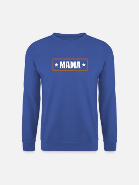 mama - Unisex Pullover - Royalblau