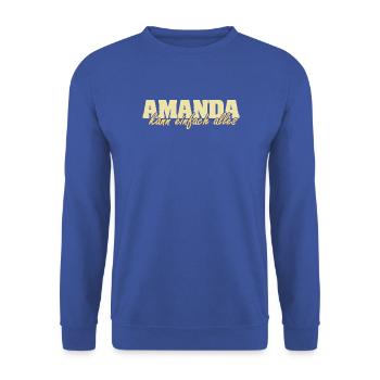 Amanda als Spruch - Unisex Pullover - Royalblau - Vorne - Alina (178cm) & Michal (187cm)