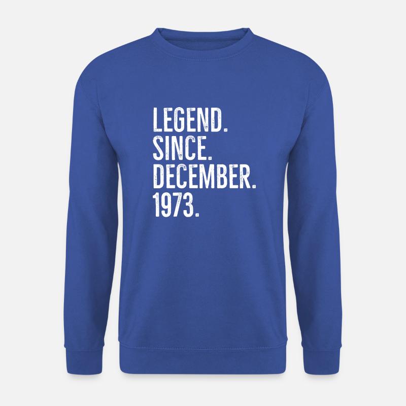 Legend Since December 1973 - Unisex Sweatshirt - royal blue
