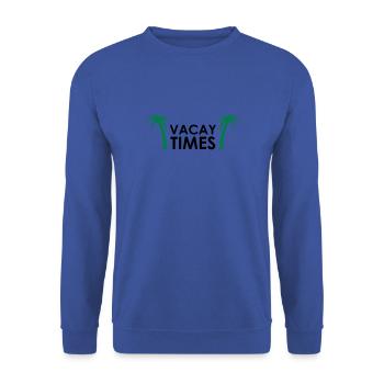 Vacay times vacation summer sun beach gift - Unisex Sweatshirt - royal blue - Front - Alina (178cm) & Michal (187cm)
