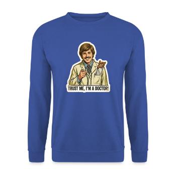 Vertrau mir, ich bin ein Arzt – lustiges Chirurgendesign - Unisex Pullover - Royalblau - Vorne - Alina (178cm) & Michal (187cm)
