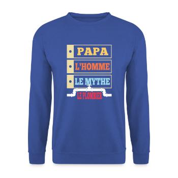 Papa l'homme le mythe le plombier t-shirt - Sweat-shirt Unisexe - bleu royal - Devant - Alina (178cm) & Michal (187cm)
