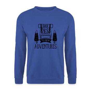 Dites oui au nouveau voyage à dos Adventures sur la route - Sweat-shirt Unisexe - bleu royal - Devant - Alina (178cm) & Michal (187cm)