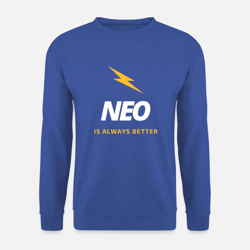 NEO "Is always better" - Unisex Sweatshirt - royal blue