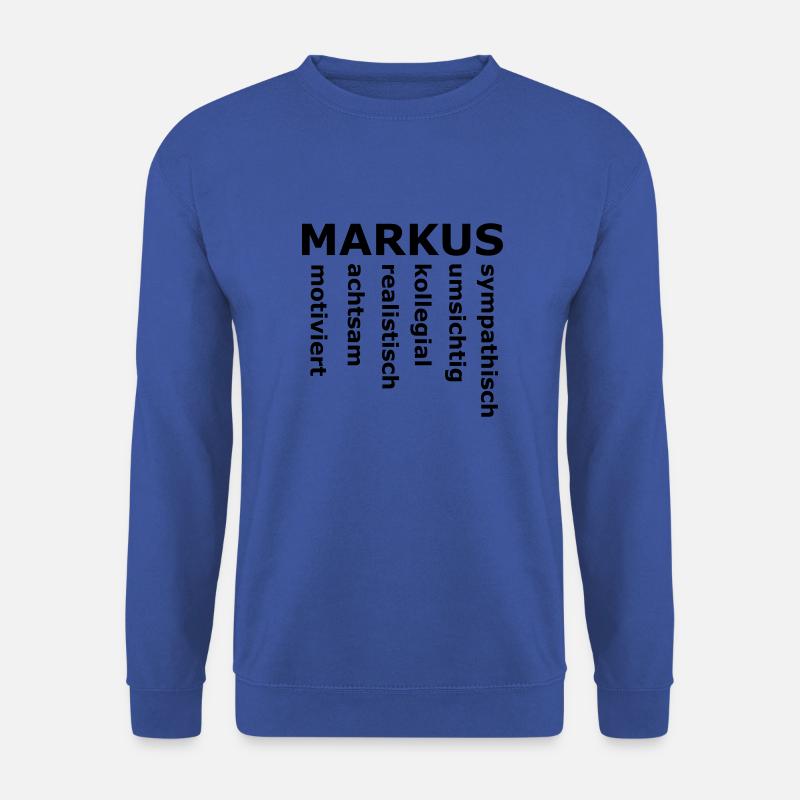 Markus - Ein spezielles Design für Markus - Unisex Pullover - Royalblau