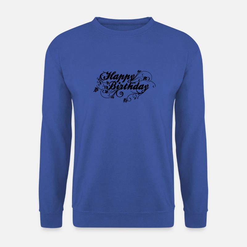 Happy Birthday - Unisex Pullover - Royalblau