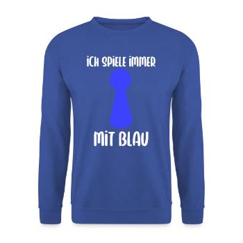 Ich Spiele Immer mit Blau Brettspiele - Unisex Pullover - Royalblau - Vorne - Alina (178cm) & Michal (187cm)