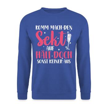 Party Drôle Dire Filles Soirée Chemise - Sweat-shirt Unisexe - bleu royal - Devant - Alina (178cm) & Michal (187cm)